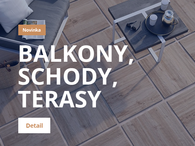 DLAŽBY / SCHODY/ BALKONY / TERASY