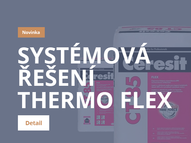 SYSTÉMOVÁ ŘEŠENÍ THERMO FLEX - Ceresit